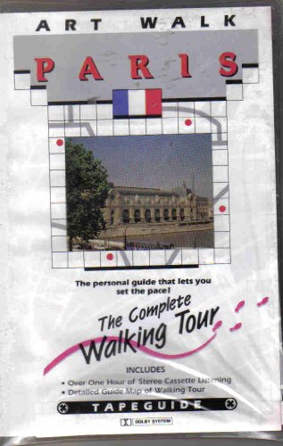 Tapeguide-Paris/Art Walk: The Complete Walking Tour (9781560150305) by Penton Overseas Inc.