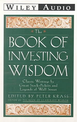 9781560150459: Book of Investing Wisdom: Classic Writings by Great Stock-Pickers and Legends of Wall Street (Wiley Audio)