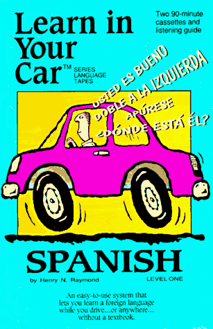 Stock image for Learn in Your Car: Spanish: Level 1 (Spanish Edition) for sale by HPB Inc.