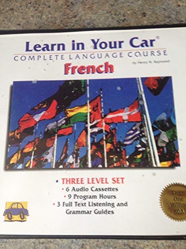 Beispielbild fr Learn in Your Car French: The Complete Language Course (Six Cassettes) zum Verkauf von Half Price Books Inc.