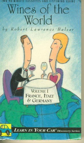 9781560152002: Wines of the World: France, Italy, Germany (Learn in Your Car Discovery, Vol 1)