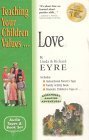 9781560157861: Love (Teaching your children values)
