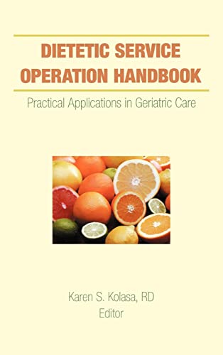 9781560220275: Dietetic Service Operation Handbook: Practical Applications in Geriatric Care