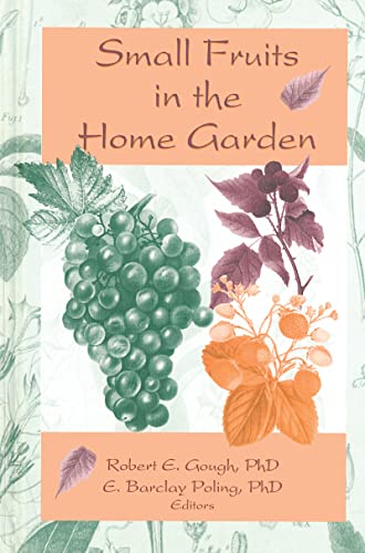 Stock image for Small Fruits in the Home Garden for sale by Blackwell's