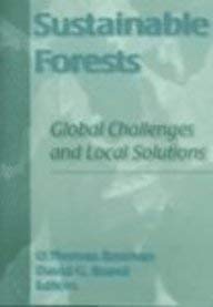 Imagen de archivo de SUSTAINABLE FORESTS: GLOBAL CHALLENGES AND LOCAL SOLUTIONS a la venta por Easton's Books, Inc.