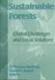 Stock image for SUSTAINABLE FORESTS: GLOBAL CHALLENGES AND LOCAL SOLUTIONS for sale by Easton's Books, Inc.