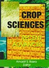 Stock image for Crop Sciences: Recent Advances for sale by Bookmans