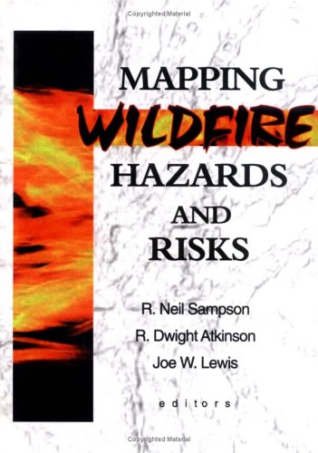 Imagen de archivo de Mapping Wildfire Hazards and Risks a la venta por James Lasseter, Jr