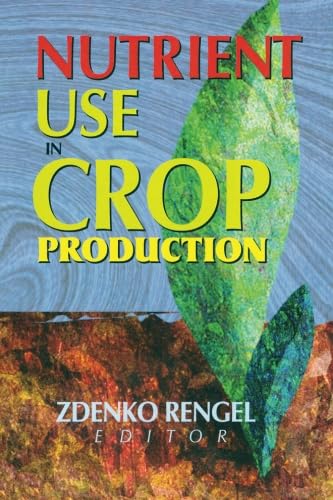 Stock image for Nutrient Use in Crop Production for sale by HPB Inc.