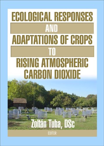 Imagen de archivo de Ecological Responses and Adaptations of Crops to Rising Atmospheric Carbon Dioxide a la venta por Anybook.com