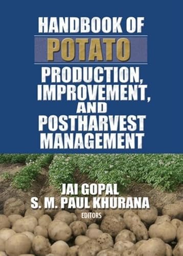 

Handbook of Potato Production, Improvement, and Postharvest Management