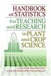 Imagen de archivo de Handbook of Statistics for Teaching and Research in Plant and Crop Science a la venta por Chiron Media