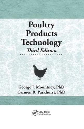 Beispielbild fr Poultry Products Technology: Third Edition zum Verkauf von Chiron Media