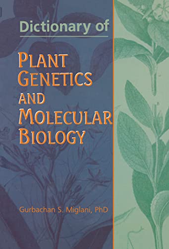 Stock image for Dictionary of Plant Genetics and Molecular Biology for sale by Better World Books: West