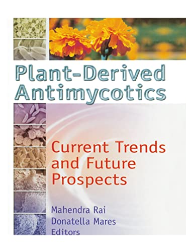 9781560229261: Plant-Derived Antimycotics: Current Trends and Future Prospects