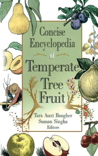 Stock image for Concise Encyclopedia of Temperate Tree Fruit for sale by Blackwell's