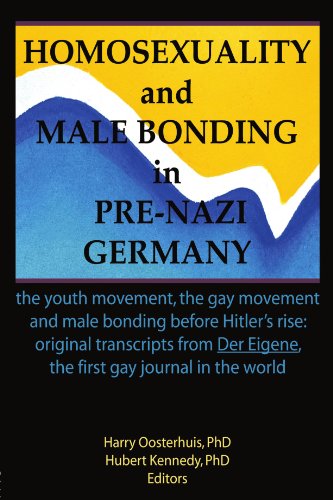 9781560230083: Homosexuality and Male Bonding in Pre-Nazi Germany: the youth movement, the gay movement, and male bonding before Hitler's rise