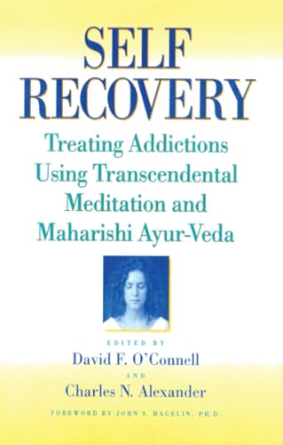 Immagine dell'editore per Self-Recovery: Treating Addictions Using Transcendental Meditation and Maharishi Ayur-Veda venduto da ThriftBooks-Atlanta