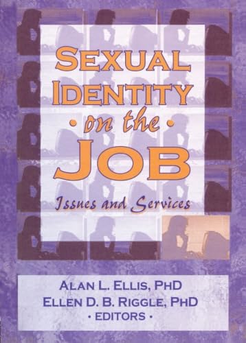 Beispielbild fr Sexual Identity on the Job Issues and Services. harrington Park Press. 1996. Paperback. xv,108pp. Some library stamps on title page. zum Verkauf von Antiquariaat Ovidius