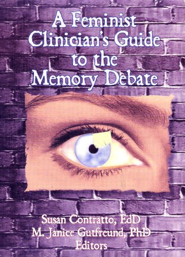 9781560230854: A Feminist Clinician's Guide to the Memory Debate