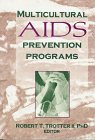 9781560230878: Multicultural AIDS Prevention Programs