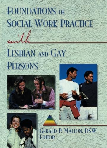 Stock image for Foundations of Social Work Practice with Lesbian and Gay Persons for sale by HPB-Emerald