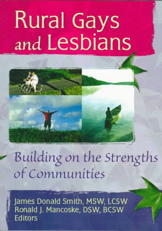 9781560231066: Rural Gays and Lesbians: Building on the Strengths of Communities