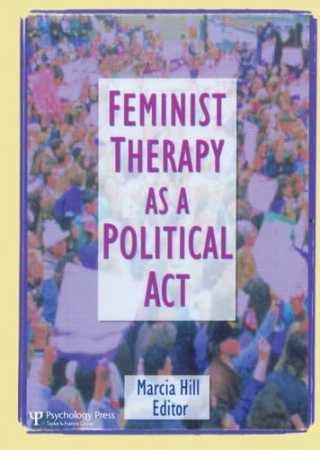 Stock image for Feminist Therapy as a Political Act for sale by HPB-Red