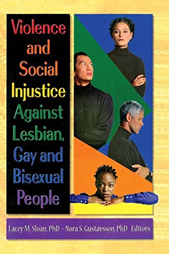 Stock image for Violence and Social Injustice Against Lesbian, Gay, and Bisexual People for sale by Half Price Books Inc.