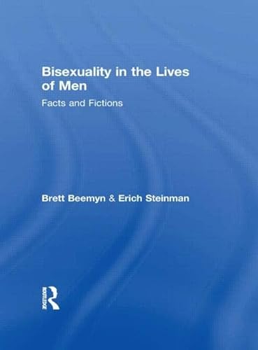 Stock image for Bisexuality in the Lives of Men for sale by Blackwell's