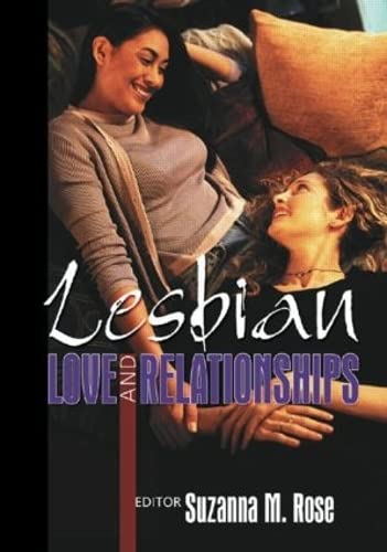 Beispielbild fr Lesbian Love and Relationships zum Verkauf von Blackwell's