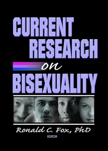Imagen de archivo de Current Research on Bisexuality a la venta por Blackwell's