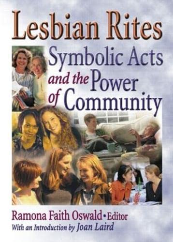 9781560233145: Lesbian Rites: Symbolic Acts and the Power of Community