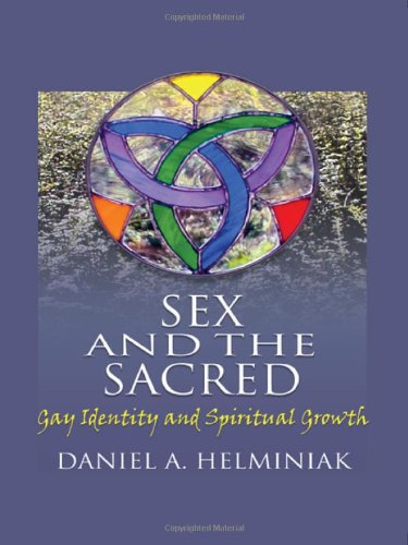 Beispielbild fr Sex and the Sacred: Gay Identity and Spiritual Growth zum Verkauf von books4u31
