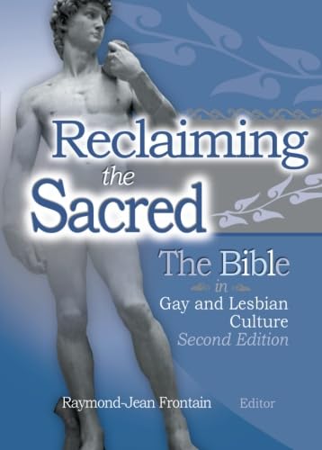 Stock image for Reclaiming the Sacred: The Bible in Gay and Lesbian Literature for sale by ThriftBooks-Dallas