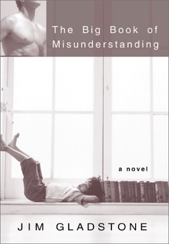 Beispielbild fr The Big Book of Misunderstanding zum Verkauf von More Than Words