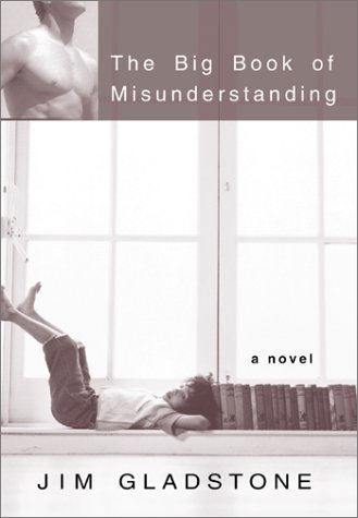 Imagen de archivo de The Big Book of Misunderstanding a la venta por Better World Books