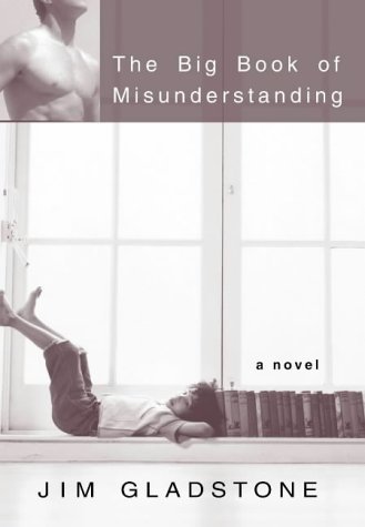 Stock image for The Big Book of Misunderstanding for sale by More Than Words