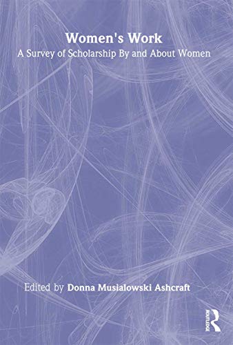 9781560239093: Women's Work: A Survey of Scholarship By and About Women