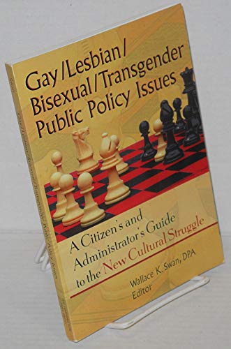 Stock image for Gay/Lesbian/Bisexual/Transgender Public Policy Issues for sale by ThriftBooks-Atlanta