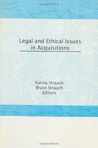 Imagen de archivo de Legal and Ethical Issues in Acquisitions a la venta por GreatBookPrices