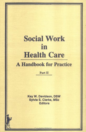Stock image for Social work in health care: A handbook for practice (Volume 2) for sale by Anybook.com
