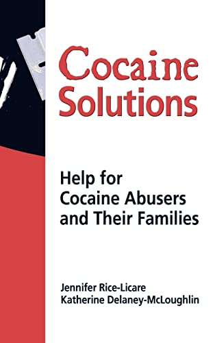 Beispielbild fr Cocaine Solutions : Help for Cocaine Abusers and Their Families zum Verkauf von Blackwell's