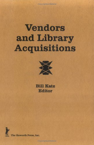 9781560241218: Vendors and Library Acquisitions