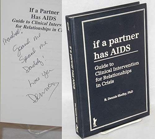 Beispielbild fr If a partner has AIDS; guide to clinical intervention for relationships in crisis zum Verkauf von Hammer Mountain Book Halls, ABAA