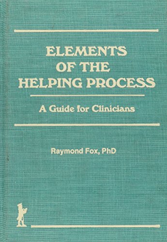 9781560241560: Elements of the Helping Process - OUT OF PRINT SEE SECOND EDITION: A Guide for Clinicians