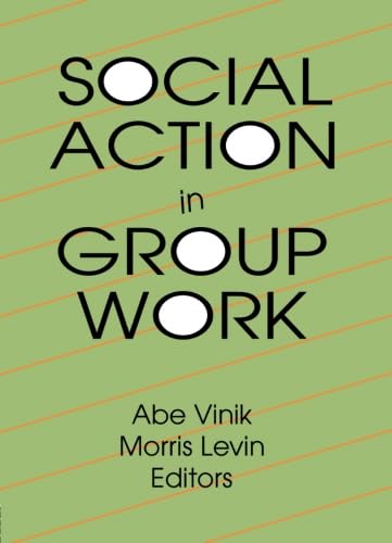 Imagen de archivo de Social Action in Group Work a la venta por Better World Books