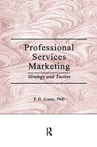 Imagen de archivo de Professional Services Marketing : Strategy and Tactics a la venta por Better World Books