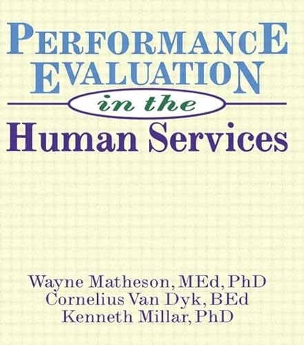9781560243793: Performance Evaluation in the Human Services