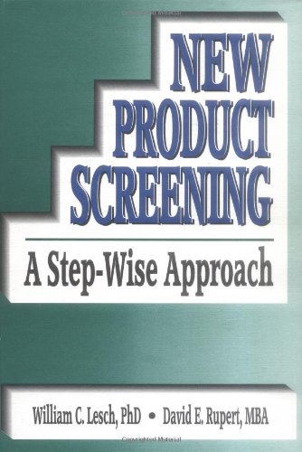 Stock image for New Product Screening: A Step-Wise Approach for sale by Tiber Books